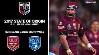 2017 State of Origin | All 3 Games | QLD Maroons vs NSW Blues | FULL HIGHLIGHTS