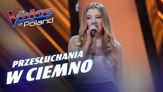 Kamila Kiecoń | „Good Luck, Babe!” | Przesłuchania w ciemno | The Voice of Poland 17