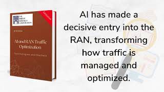 AI and RAN Traffic Optimization- Technologies and Markets | Report | Insight Research