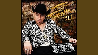 No Eres Tu, Ahora Soy Yo - Tito Torbellino