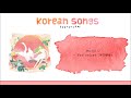 Vol.#2 - Những bài hát Hàn Quốc Dễ thương - Korea cute Song