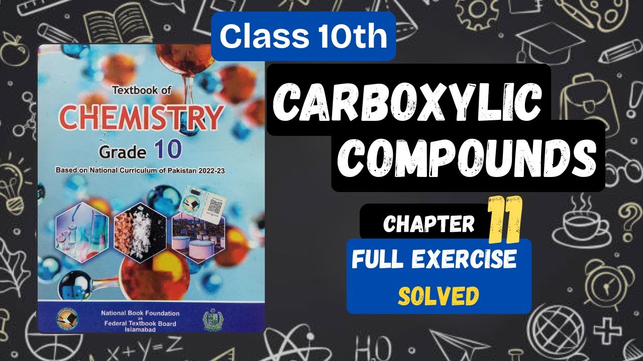 Chapter 11 – Carboxylic Compounds| Full Exercise Solved| Modern Study Pro