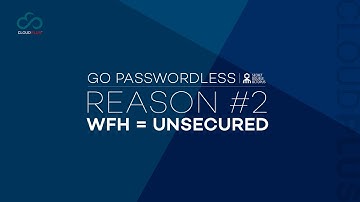 Go Passwordless Reason 2