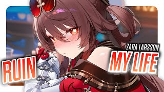 Nightcore - Ruin My Life - Zara Larsson (Lyrics)
