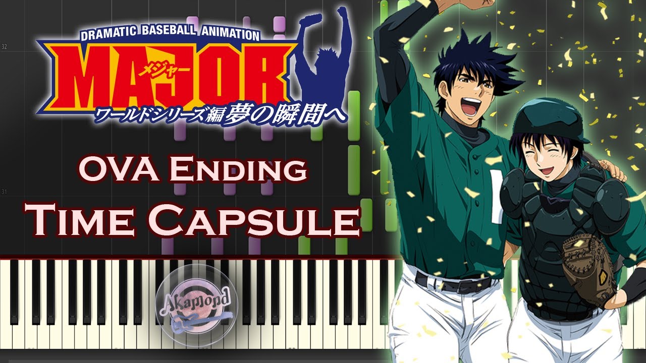 Major Ova World Series メジャー ワールドシリーズ編 Ending Time Capsule Synthesia Piano Cover Tutorial Youtube