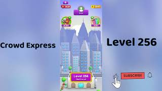 Famous Crowd Express Level 256 Walkthrough 🚦 | Step-by-Step Solution | Go Answer Profile