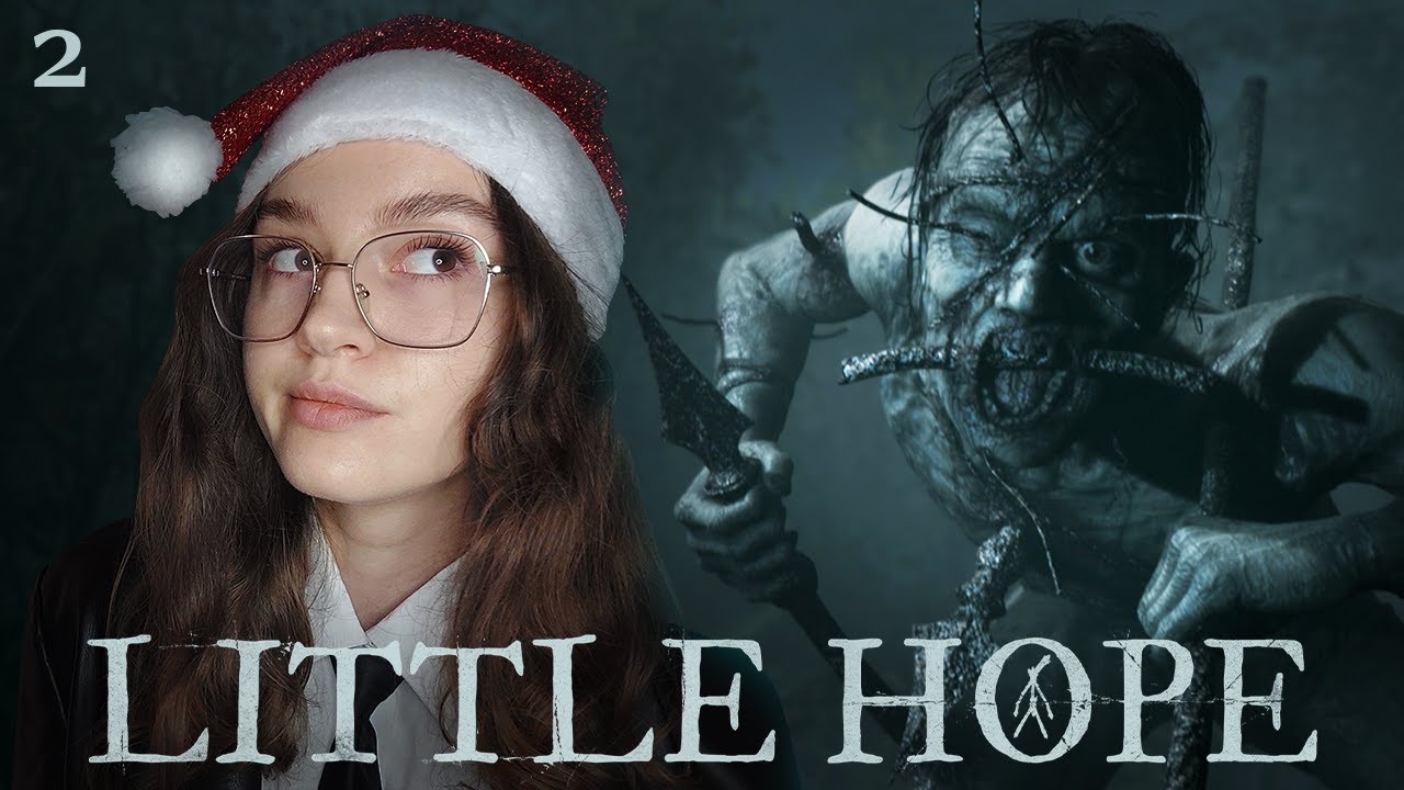 LITTLE HOPE КТО ОСТАНЕТСЯ В ЖИВЫХ? YouTube