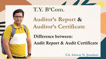 Difference between Audit Report and Audit Certificate | Auditing | Auditor
