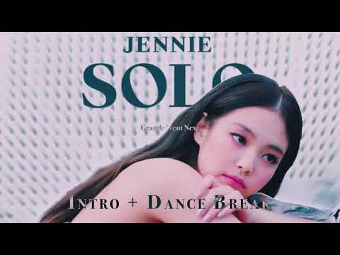 JENNIE SOLO Remix Intro Dance Break