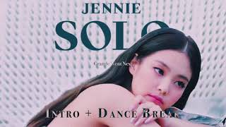 JENNIE - SOLO Remix (Intro   Dance Break)