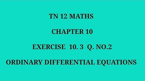 TN 12th maths chapter 10  exercise 10.3 question number 2