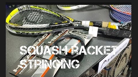 squash racket stringing tutorial/how to string a squash racket