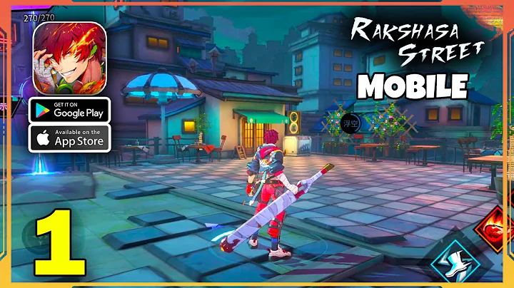 Rakshasa Street Mobile : The King Gameplay Walkthrough(Android, iOS) - Part 1 - DayDayNews