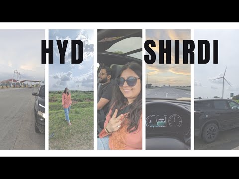 Hyderabad To Shirdi Via Road Hyderabad To Maharashtra RoadTrip Series | Part 1