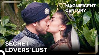 Bayezid Couldn't Get Enough Of Kissing Huricihan | Magnificent Century Episode 112