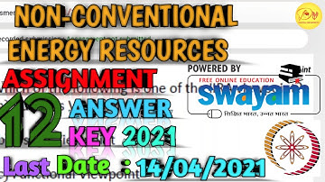 NPTEL Assignment 12 Answer key 2021 |Non-Conventional Energy Resources| Last Submission-14/04/2021