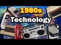 1980s Technology (Taking a Trip down Memory Lane)