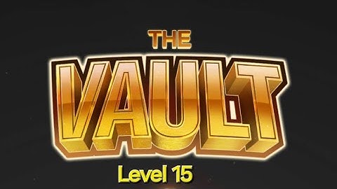 The Vault Level 15|| Level solution || puzzle game