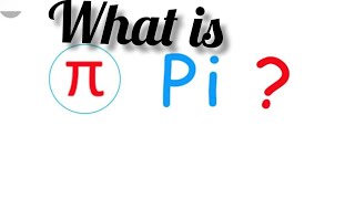 #m4maths #pi    What is pi The Mathematical Constant