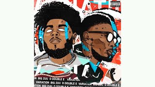Big Zuu X D Double E - Variation [Official Audio] |G46 GRIME