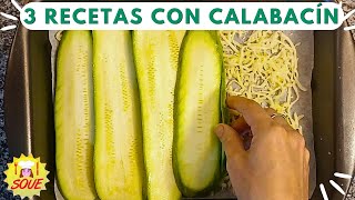 🔝 3 RECETAS CON CALABACINES DELICIOSAS y SALUDABLES, fácil, rápido y económico!