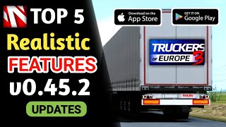 🚛 TOP 5 Realistic Features 😲 Truckers of Europe 3 Best Features 🏡 Wanda Software