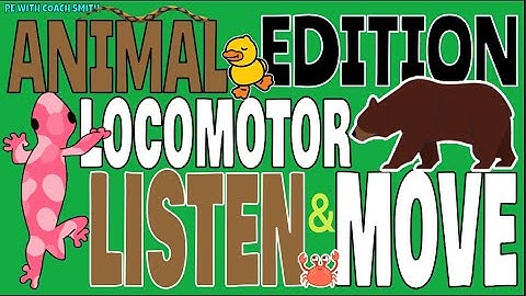 🐷Animal Edition 🐸LOCOMOTOR LISTEN & MOVE  | PE Warm Up