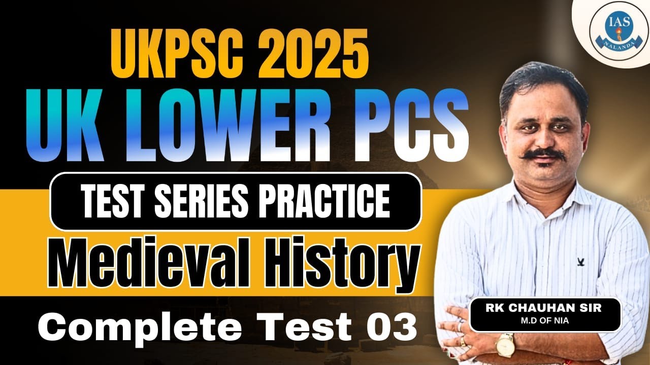 Uttarakhand LOWER PCS उत्तराखंड Class-03 Medieval History  | UKPSC Lower PCS exam 2025 