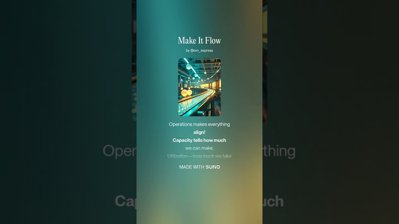 Make It Flow 🎶 | An Operations Management Song