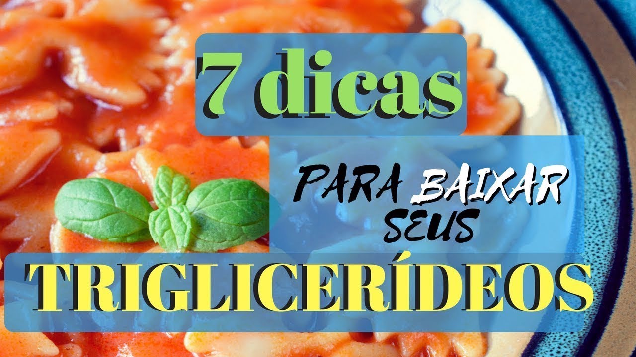 dieta para baixar triglicerídeos e colesterol dieta para baixar triglicerídeos e colesterol