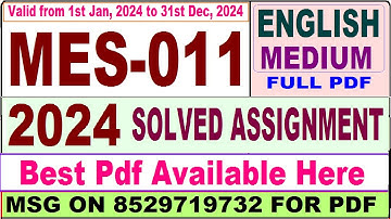 MES 011 solved assignment 2024 / mes 011 solved assignment 2023-24 in English / MAEDU mes 011 2024