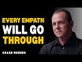 3 Life Phases: Only Empaths Will Get It (Phase 2 Is The Hardest...) | Chase Hughes