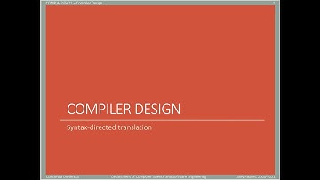 COMP442/6421 - Compiler Design - week 5 - Syntax directed translation - part 1/3