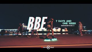 Bbe - 7 Days And One Week ( Krob Mashup Ultra) 2K23