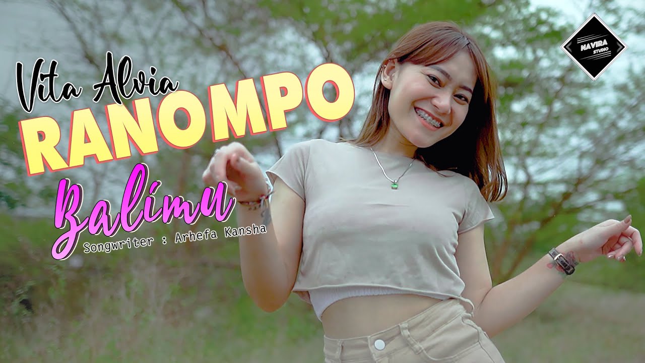 Vita Alvia - Ranompo Balimu || Official Music Video