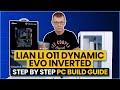 Lian Li O11 Dynamic EVO Reverse Mode -  Step by Step PC Build Guide