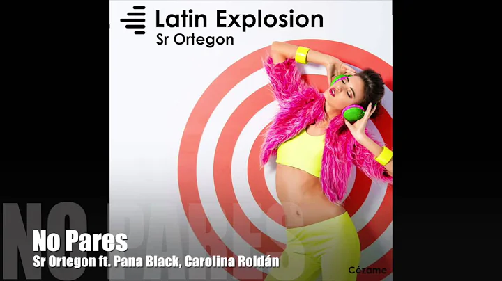 Sr Ortegon - No Pares (ft Pana Black, Carolina Rol...