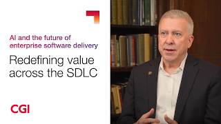 CGI UK | Experiment 2026 | Redefining value across the SDLC