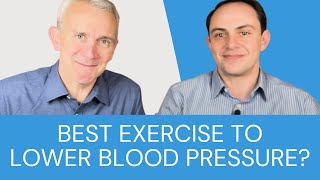 Best Exercise to Lower Blood Pressure? Harvard Health Newsletter Article