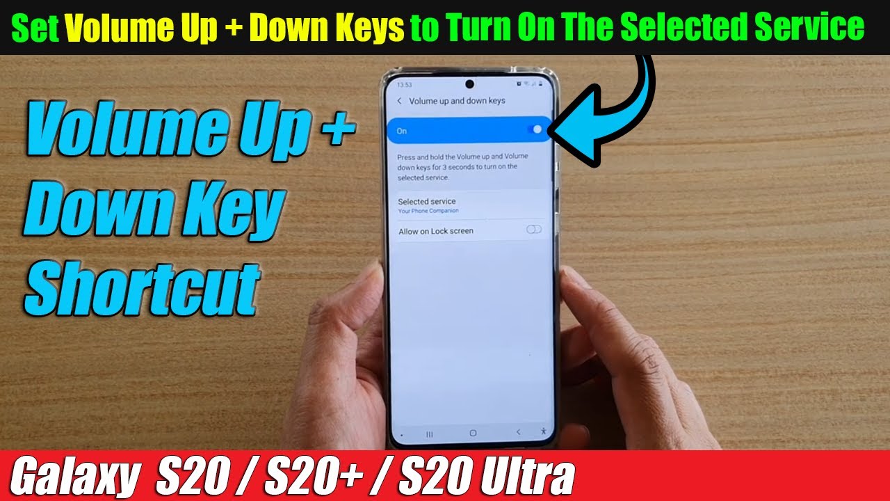 Galaxy S20 S20 How To Set Volume Up Down Keys To Turn On The galaxy-s20-s20-how-to-set-volume-up-down-keys-to-turn-on-the