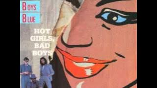 Bad Boys Blue - Kiss You All Over Baby