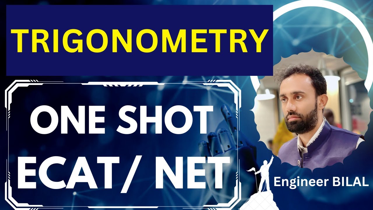 Entry Test Preparation Trigonometry One Shot ECAT/ NET ll ECAT 2025 Lectures ll NET Math Preparation