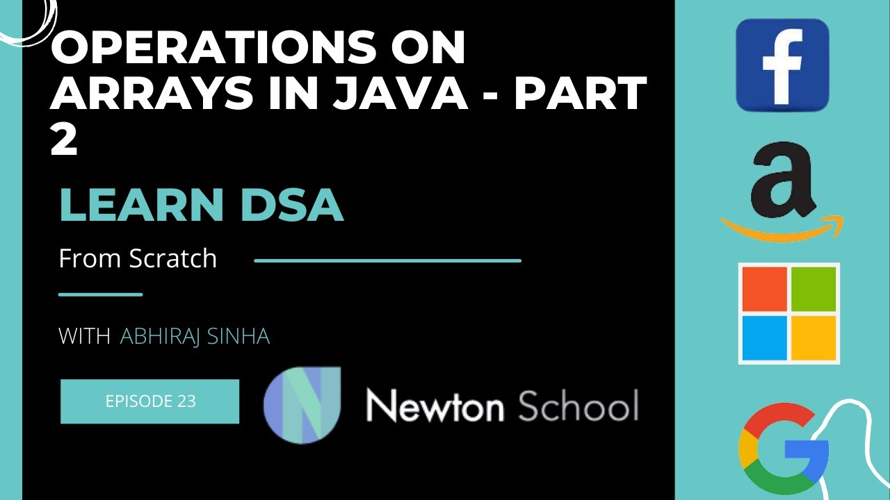 Operations on Arrays in JAVA -Part 2 | Learn DSA in Hindi | Newton ...