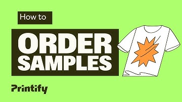 Ordering Samples (Printify Tutorial) [2024]