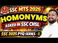 SSC MTS 2025 | Homonyms | Asked in SSC CHSL | Complete Homonyms Class 🔥#sscmts