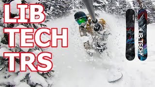 Lib Tech TRS Snowboard Review - Keystone Tree Riding Wealth