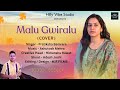 Malu gwiralu ii cover by hilly vibe studio ii pratiksha bamraraii latest garhwali cover song ii