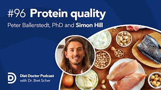 Protein quality – Diet Doctor Podcast