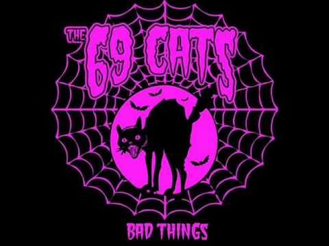 The 69 Cats Bad Things - YouTube