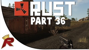 Rust Legacy - Part 36: "USE THE C4!"